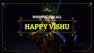 HAPPY VISHU : NEW YEAR FESTIVAL OF KERALA