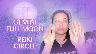 🌕♊️✨ Gemini Full Moon - Virtual Reiki Circle