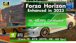 Forza Horizon in 2023 - 4K, 60FPS Enhanced, Xenia [Core i9, RTX 3070, 4K, 60 FPS]