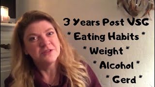 3 Year PostOp VSG Update | Rules I Follow & Do I Recommend VSG! Conversion to RNY Coming Soon!!