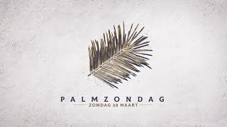 Palmzondag | Lucaskerk Den Bosch