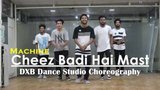 Tu Cheez Badi Hai Mast | Dance Choreography | Machine | Mustafa & Kiara Advani | Neha kakkar