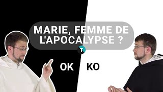 Marie, la femme de l'Apocalypse ?