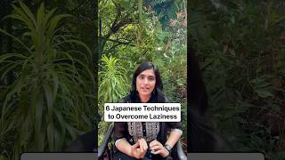 6 Japanese Techniques to Overcome Laziness #lazy #overcome #laziness