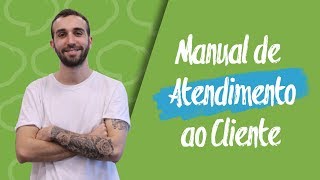 Manual Definitivo - Tecnologia para Atendimento ao Cliente