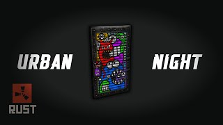 RUST - Urban Night Door ( Skin review ) 2020