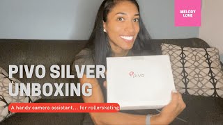 Pivo Silver Unboxing | A handy camera assistant... for ROLLERSKATING!