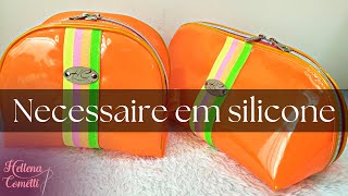 AULA NECESSAIRE EM SILICONE