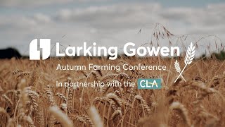 Autumn Farming Conference 2024 – Part 1