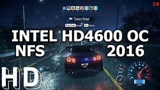 NFS 2016 INTEL HD4600 @ 1500Mhz OC TEST