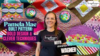 Pamela Mae Quilt Pattern: Bold Design Created with Reverse Applique and Easy Curves