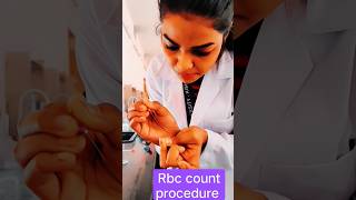 rbc count procedure #rbcs #labtech #rbc #mbbs #science #neet #nursing #shortsvideo #doctor