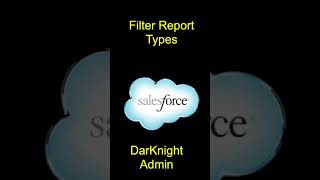 Filter Report Types Spring 23 #shorts #salesforce #admin #Spring23