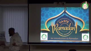 Taste Ramadan Presentation | Brother Waheed Hussain