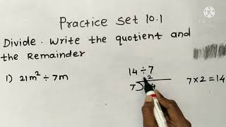 Std 8 ll Practice Set 10.1  ll Division of Polynamials