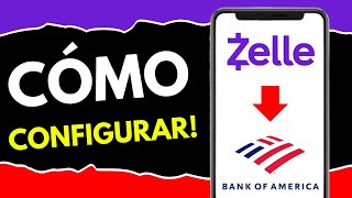 Cómo Configurar Zelle en Bank of America (¡en 1 minuto!)