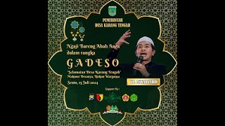 🔴 LIVE || NGAJI BARENG ABAH ANZA || DALAM RANGKA GADESO KARANG TENGAH, WINONGAN, PASURUAN