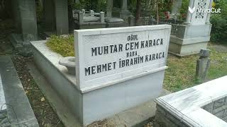 CEM KARACA KABRİ KARACA AHMET MEZARLIĞI