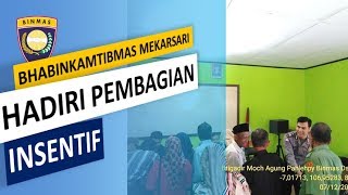 Bhabinkamtibmas Mekarsari, Hadiri Pembagian Insentif