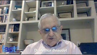 FAST Funded Friday: Dr. Arthur L. Beaudet