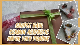 Cermin Aesthetic Untuk Foto Produk Olshop | Room Decor | Shopee Haul