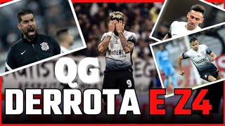 QG Coringão Ao Vivo debate sobre a derrota do Corinthians e os Bastidores do Clube