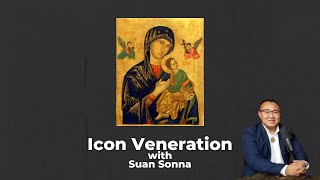 Icon Veneration with Suan Sonna