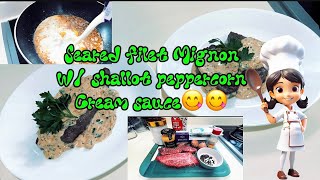 #cooking seared filet mignon w/ shallot peppercorn cream sauce #cookingathome #foodie #yummy #fyp