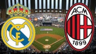 مباراة ريال مدريد وميلان اليوم دوري ابطال اوروبا Real Madrid vs Milan match today Champions League