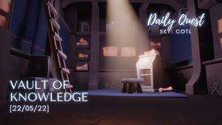 [23/05/22] Daily Quests | 📖 Vault of Knowledge 📖 | Sky: COTL