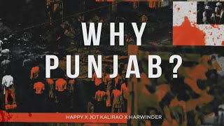 WHY PUNJAB | HAPPY | JOT KALIRAO | HARWINDER | New punjabi song 2024