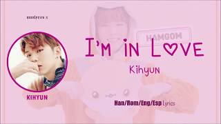 Kihyun - I'm in Love (Cover) (Han/Rom/Eng/Esp Lyrics)