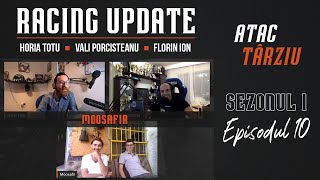 🔴 Racing Update | S01 E10 - cu baietii de la Moosafir