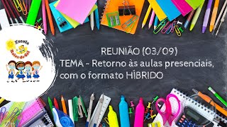 Reunião - Retorno às aulas presenciais