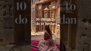 Top 10 Things To Do In Jordan😍 #shorts