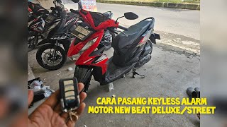 cara pasang keyless + alarm dimotor honda beat deluxe/new beat street tahun 2020 keatas