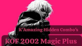 KOF 2002 😱 Magic Plus K' Amazing Hidden & Combo's 💙 #kof2002plus #korea #plastation5