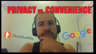 Privacy vs. Convenience - Why We Choose To Use Certain Tools Over Others