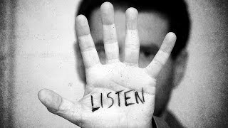 Why Listening is Better than Talking