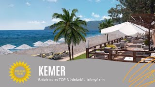 TÖRÖKORSZÁG 🌴 Kemer belváros és TOP 3 kemeri látnivaló