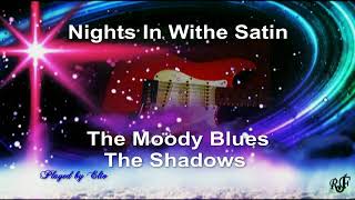 Nights In White Satin -The Moody Blues / The Shadows - cover style