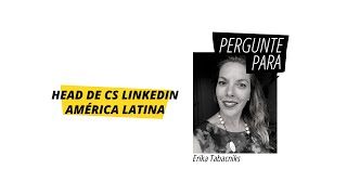 Customer Success: DICA ESSENCIAL para MONTAR UM TIME FANTÁSTICO - segundo a Head de CS do Linkedin