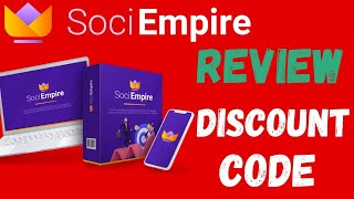 SociEmpire Agency Review | Discount Code | Coupon Code