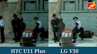 LG V30 vs HTC U11 Plus Camera Test Comparison