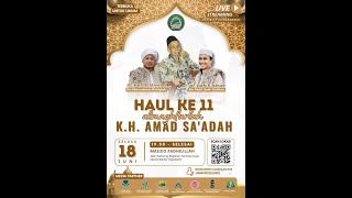 HAUL KE 11 ALMAGFURLAH K.H AHMAD SA'ADAH BERSHOLAWAT BERSAMA HABIB MUSTHAFA SAYYIDI BARAQBAH