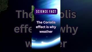 The Coriolis Effect