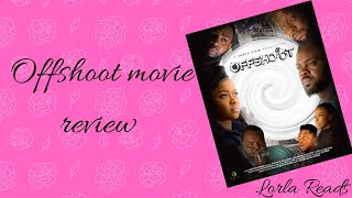 Offshoot movie review