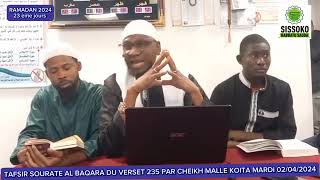 SONINKARA SKH MALLÉ KOÏTA TAFSIR #RAMADAN LE 02/04/2024✓