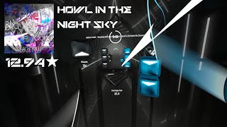 MY NEW HARDEST!!! - Howl In The Night Sky - 12.94 Star