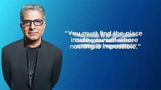 Deepak Chopra Quotes: Nourishing the Soul with Wisdom and Insight